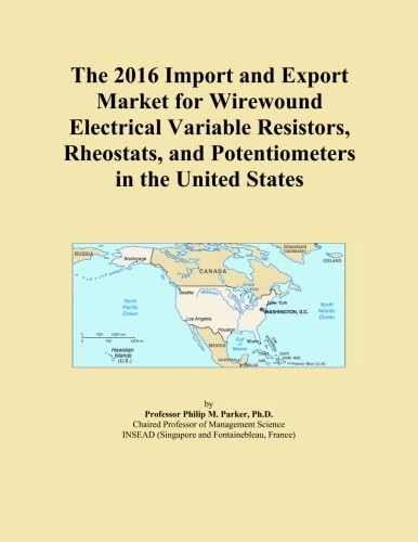 The 2016 Import and Export Market for Wirewound Electrical Variable Resistors, Rheostats, and Potentiometers in the United States