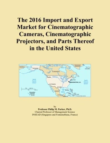 The 2016 Import and Export Market for Cinematographic Cameras, Cinematographic Projectors, and Parts Thereof in the United States