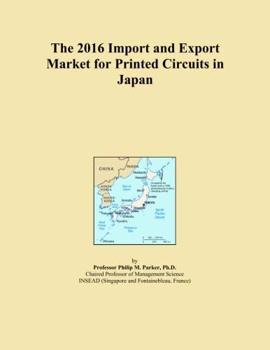 The 2016 Import and Export Market for Printed Circuits in Japan