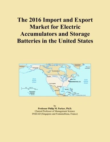 The 2016 Import and Export Market for Electric Accumulators and Storage Batteries in the United States