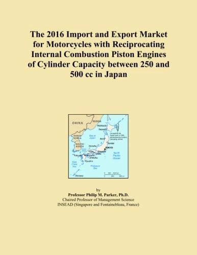 The 2016 Import and Export Market for Motorcycles with Reciprocating Internal Combustion Piston Engines of Cylinder Capacity between 250 and 500 cc in Japan