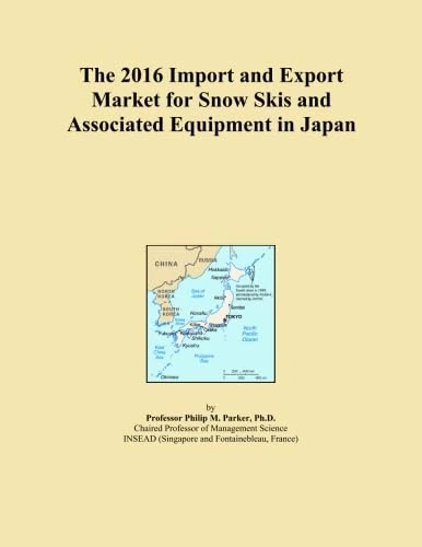 The 2016 Import and Export Market for Snow Skis and Associated Equipment in Japan