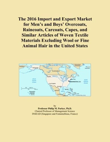 The 2016 Import and Export Market for Men's and Boys' Overcoats, Raincoats, Carcoats, Capes, and Similar Articles of Woven Textile Materials Excluding Wool or Fine Animal Hair in the United States