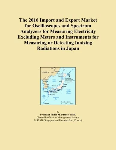 The 2016 Import and Export Market for Oscilloscopes and Spectrum Analyzers for Measuring Electricity Excluding Meters and Instruments for Measuring or Detecting Ionizing Radiations in Japan