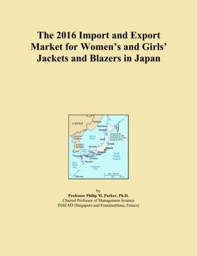 The 2016 Import and Export Market for Women's and Girls' Jackets and Blazers in Japan