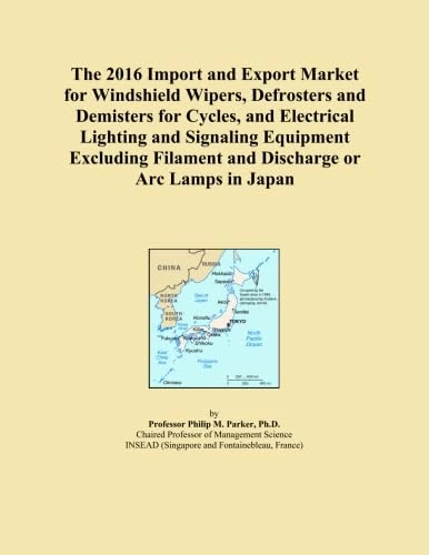 The 2016 Import and Export Market for Windshield Wipers, Defrosters and Demisters for Cycles, and Electrical Lighting and Signaling Equipment Excluding Filament and Discharge or Arc Lamps in Japan