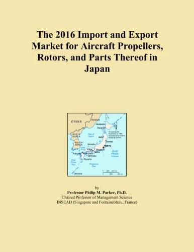 The 2016 Import and Export Market for Aircraft Propellers, Rotors, and Parts Thereof in Japan