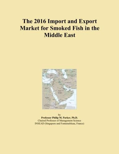 The 2016 Import and Export Market for Smoked Fish in the Middle East