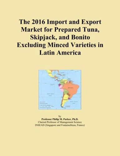 2016 Latin America Tuna & Bonito Import Export Market Analysis