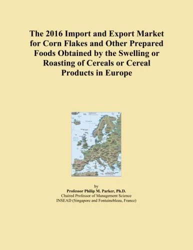 2016 European Corn Flakes Import Export Market Analysis