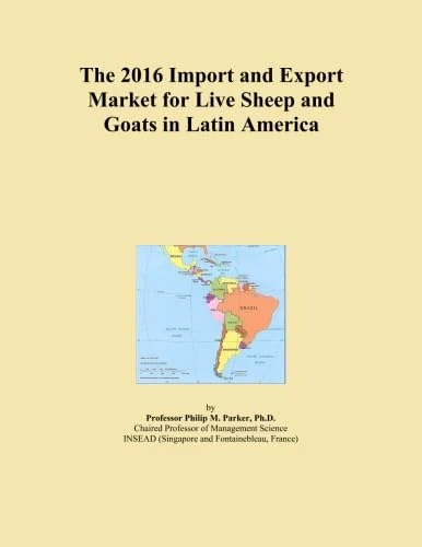 The 2016 Import and Export Market for Live Sheep and Goats in Latin America