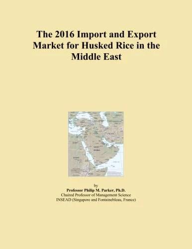The 2016 Import and Export Market for Husked Rice in the Middle East