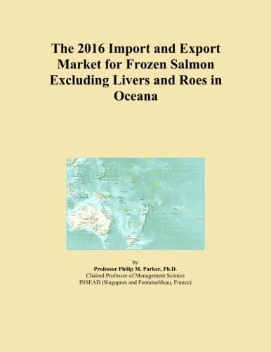 The 2016 Import and Export Market for Frozen Salmon Excluding Livers and Roes in Oceana