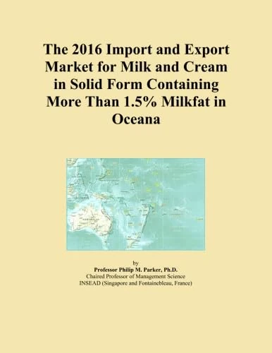 The 2016 Import and Export Market for Milk and Cream in Solid Form Containing More Than 1.5% Milkfat in Oceana