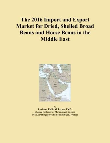 The 2016 Import and Export Market for Dried, Shelled Broad Beans and Horse Beans in the Middle East