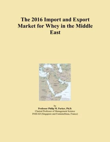 The 2016 Import and Export Market for Whey in the Middle East