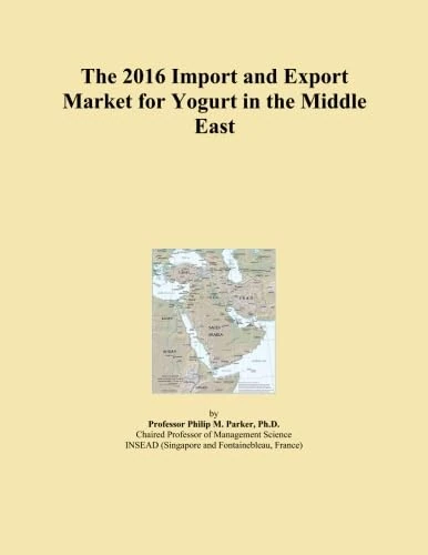 2016 Import Export Market Yogurt Middle East - Trade Analysis