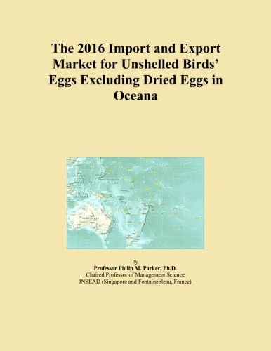 The 2016 Import and Export Market for Unshelled Birds' Eggs Excluding Dried Eggs in Oceana