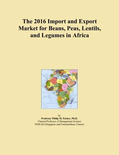 2016 Import Export Market Beans Peas Lentils Africa