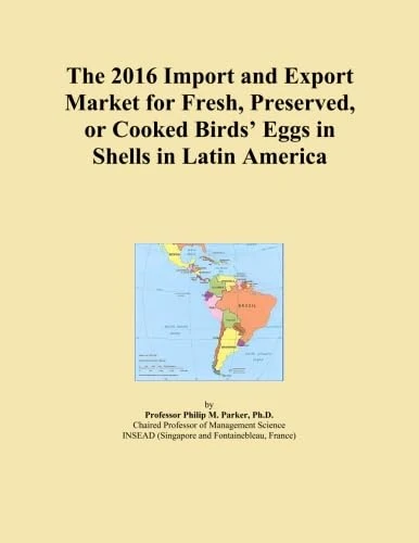 The 2016 Import and Export Market for Fresh, Preserved, or Cooked Birds' Eggs in Shells in Latin America