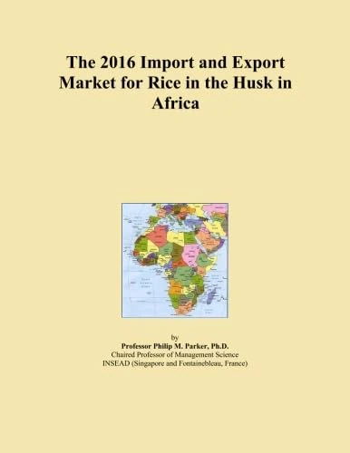 The 2016 Import and Export Market for Rice in the Husk in Africa