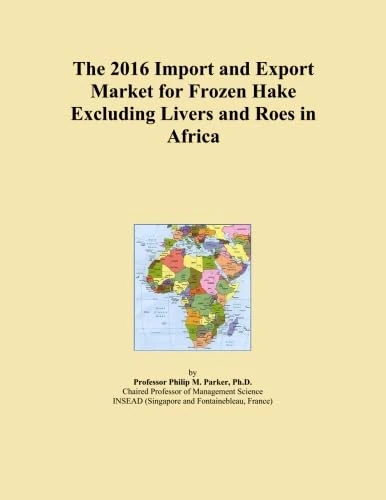 The 2016 Import and Export Market for Frozen Hake Excluding Livers and Roes in Africa