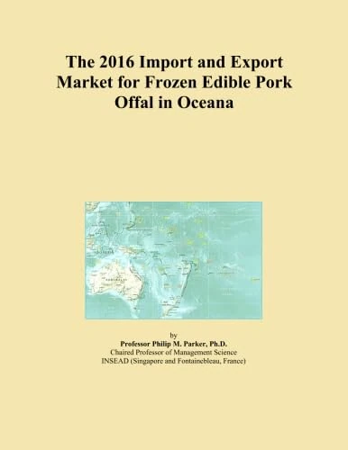 The 2016 Import and Export Market for Frozen Edible Pork Offal in Oceana