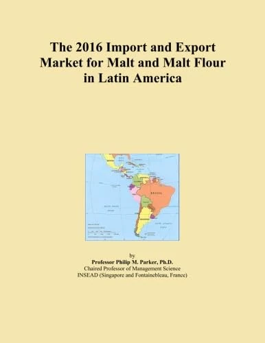 The 2016 Import and Export Market for Malt and Malt Flour in Latin America
