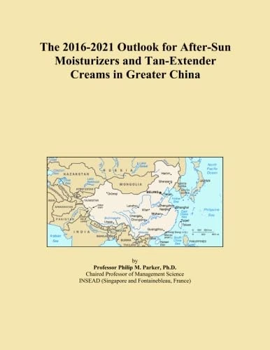 The 2016-2021 Outlook for After-Sun Moisturizers and Tan-Extender Creams in Greater China