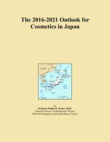 The 2016-2021 Outlook for Cosmetics in Japan