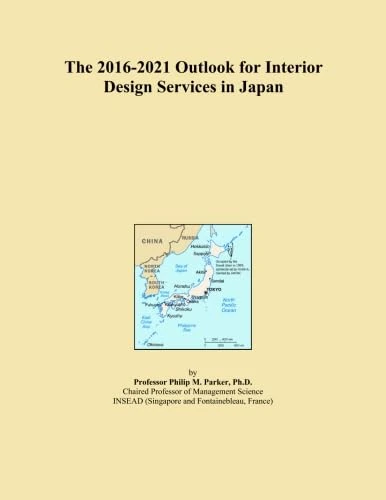 The 2016-2021 Outlook for Interior Design Services in Japan