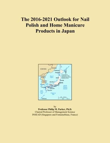 The 2016-2021 Outlook for Nail Polish and Home Manicure Products in Japan
