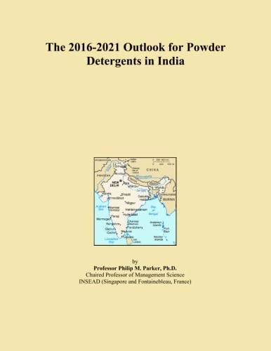 The 2016-2021 Outlook for Powder Detergents in India