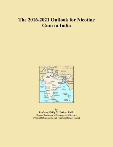 The 2016-2021 Outlook for Nicotine Gum in India