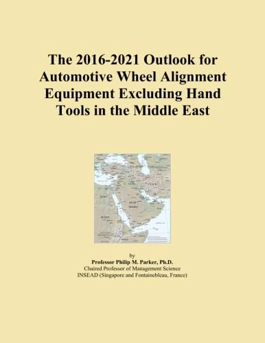 The 2016-2021 Outlook for Automotive Wheel Alignment Equipment Excluding Hand Tools in the Middle East