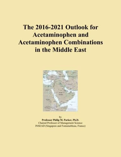 The 2016-2021 Outlook for Acetaminophen and Acetaminophen Combinations in the Middle East