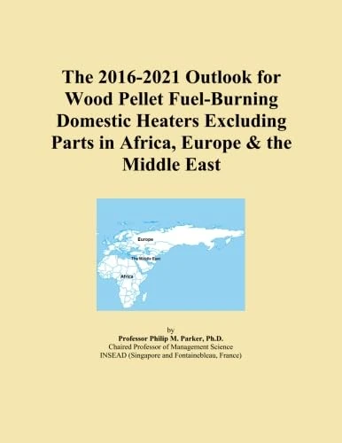 The 2016-2021 Outlook for Wood Pellet Fuel-Burning Domestic Heaters Excluding Parts in Africa, Europe & the Middle East