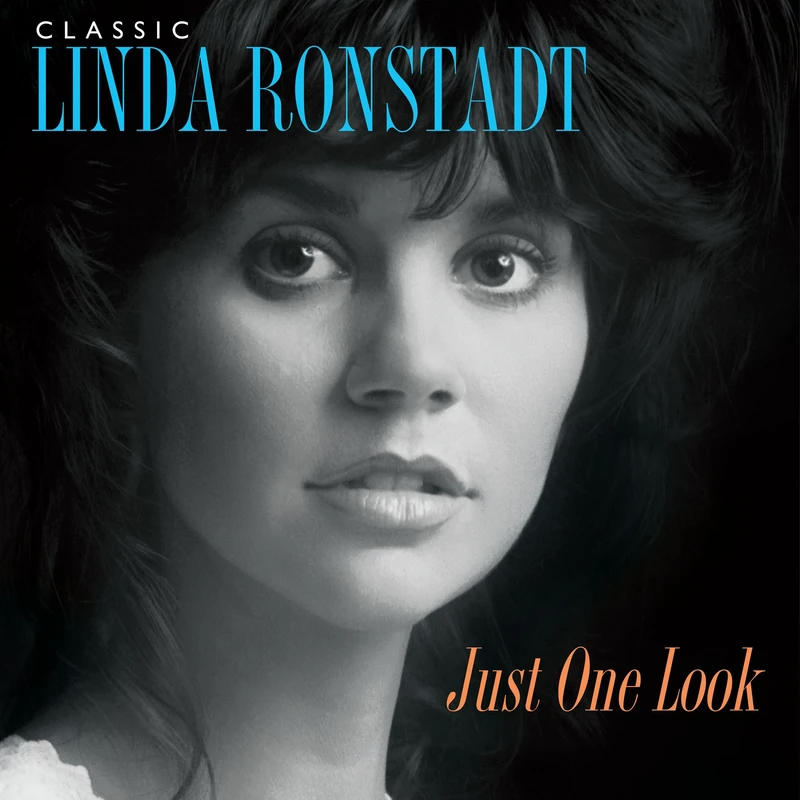 Classic Linda Ronstadt: Just One Look [VINYL]