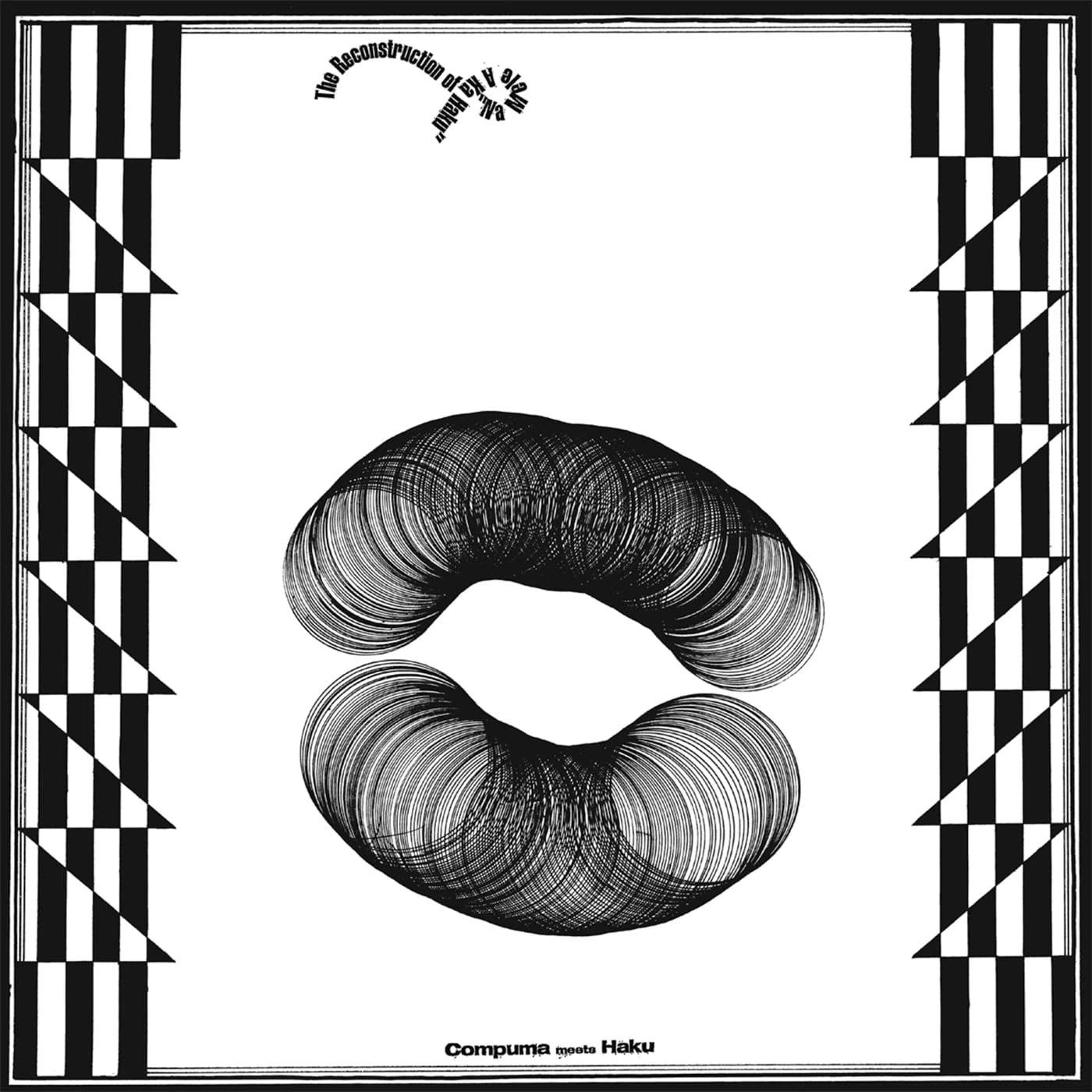 The Reconstruction Of "Na Mele A Ka Haku" [VINYL]