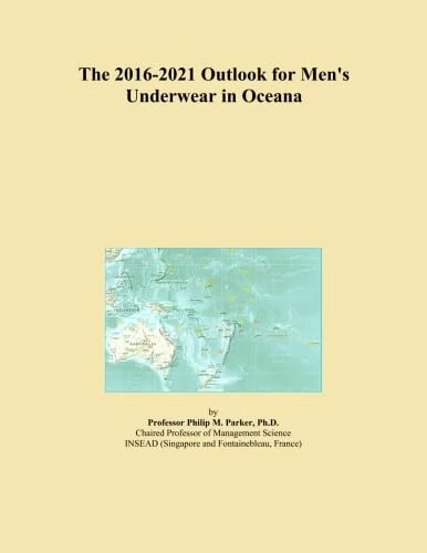 The 2016-2021 Outlook for Men's Underwear in Oceana