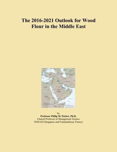 The 2016-2021 Outlook for Wood Flour in the Middle East