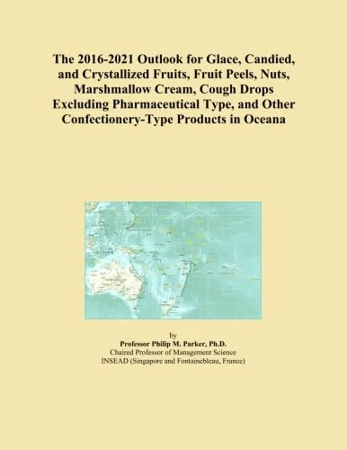The 2016-2021 Outlook for Glace, Candied, and Crystallized Fruits, Fruit Peels, Nuts, Marshmallow Cream, Cough Drops Excluding Pharmaceutical Type, and Other Confectionery-Type Products in Oceana