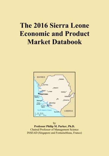 The 2016 Sierra Leone Economic and Product Market Databook