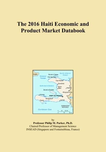 The 2016 Haiti Economic and Product Market Databook