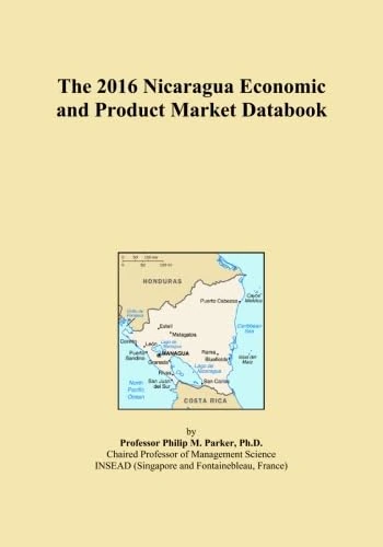 The 2016 Nicaragua Economic and Product Market Databook