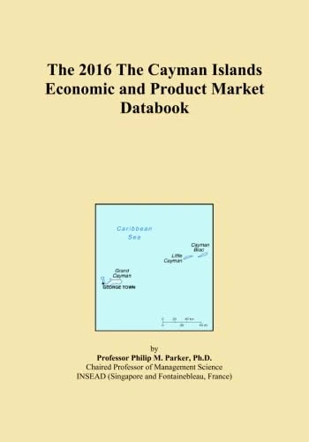 The 2016 The Cayman Islands Economic and Product Market Databook