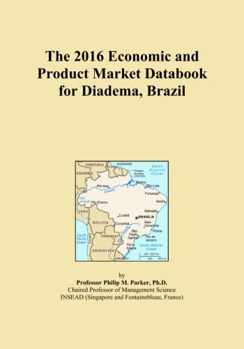 The 2016 Economic and Product Market Databook for Diadema, Brazil