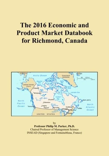 The 2016 Economic and Product Market Databook for Richmond, Canada