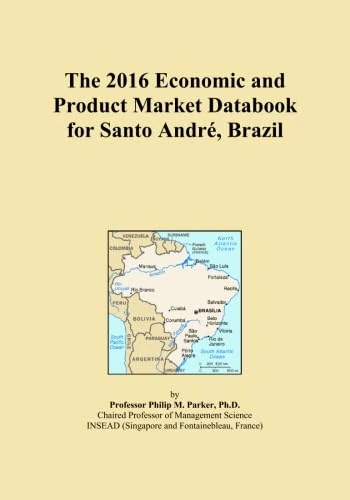 The 2016 Economic and Product Market Databook for Santo André, Brazil