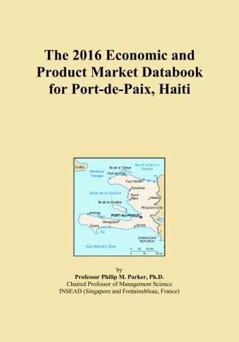 The 2016 Economic and Product Market Databook for Port-de-Paix, Haiti